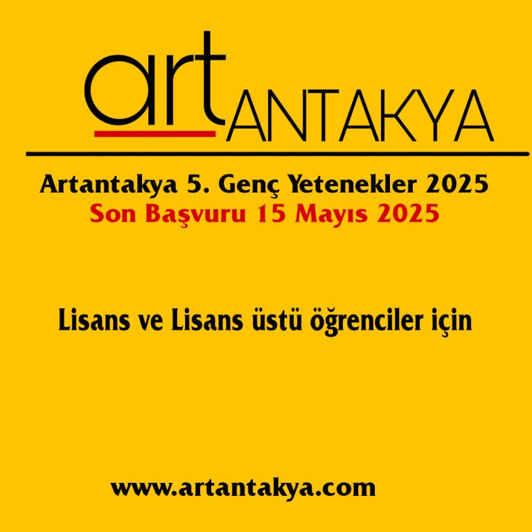 Artantakya 2025 Genç Yetenek 5. edisyonu Yarışma Başvuruları Başladı!